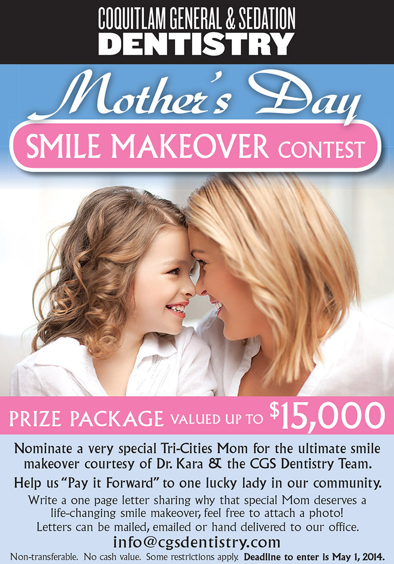 Coquitlam General & Sedation Dentistry Win your Mother a FREE Smile